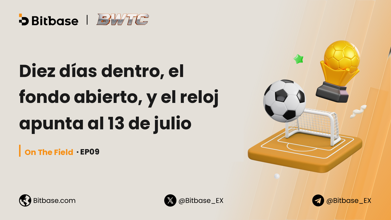 Diez días dentro, el fondo abierto, y el reloj apunta al 13 de julio
