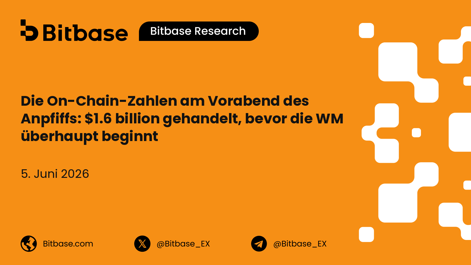 Die On-Chain-Zahlen am Vorabend des Anpfiffs: $1.6 billion gehandelt, bevor die WM überhaupt beginnt