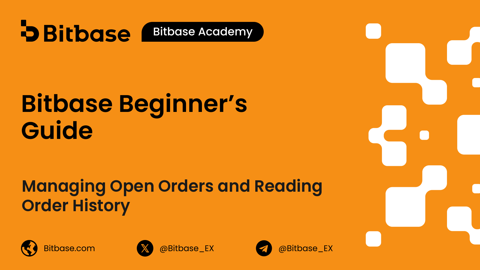 Managing Open Orders and Reading Order History